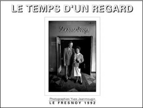 Couverture du livre Le Temps d’un regard, Le&nbsp;Fresnoy 1992 chez Édisud