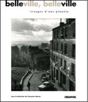 Couverture du livre Belleville, Belleville, visages d’une planète aux éditions Creaphis